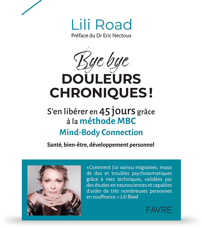 Lili Road - Bye bye douleurs chroniques